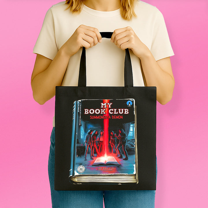 My Book Club Summoned a Demon Tote Bag