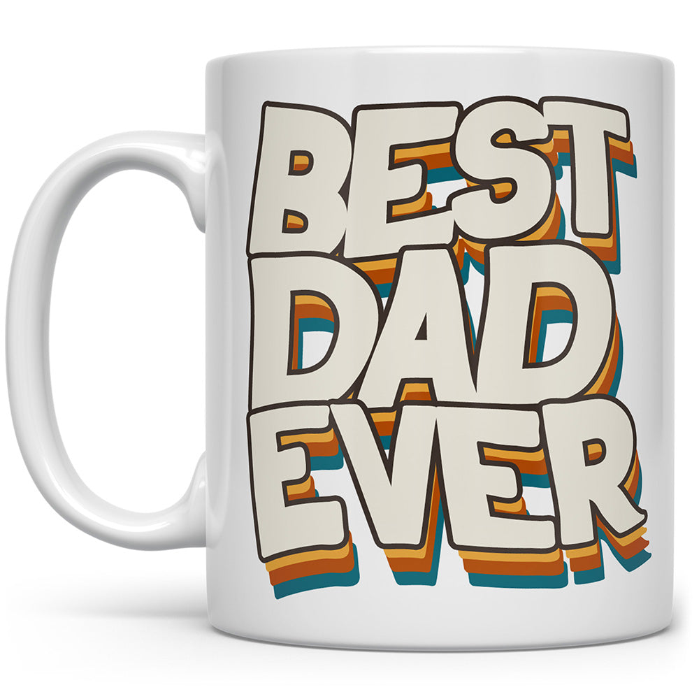 Best Dad Ever Mug | Father's Day Gift | Loftipop 11oz