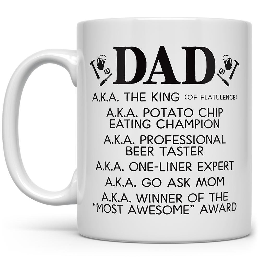 aka coffee mugs Dad a.k.a. The King Mug | Father's Day Mugs