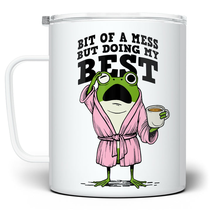 Bit of a Mess But Doing My Best Frog Insulated Travel Mug