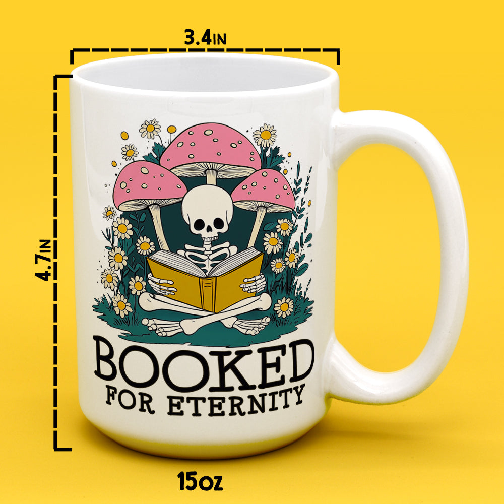 Booked For Eternity Mug