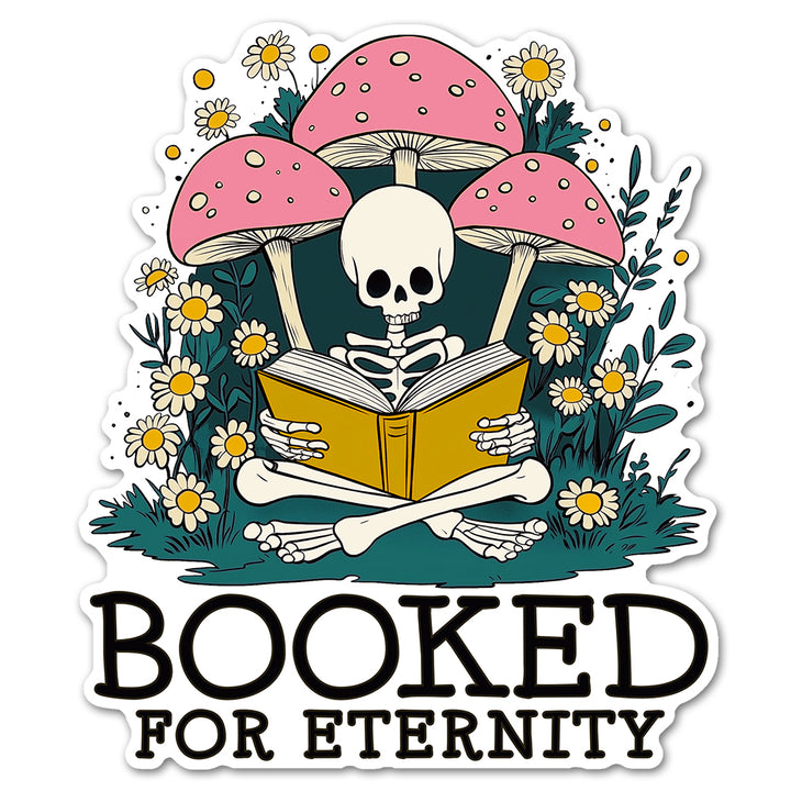 Booked For Eternity Sticker
