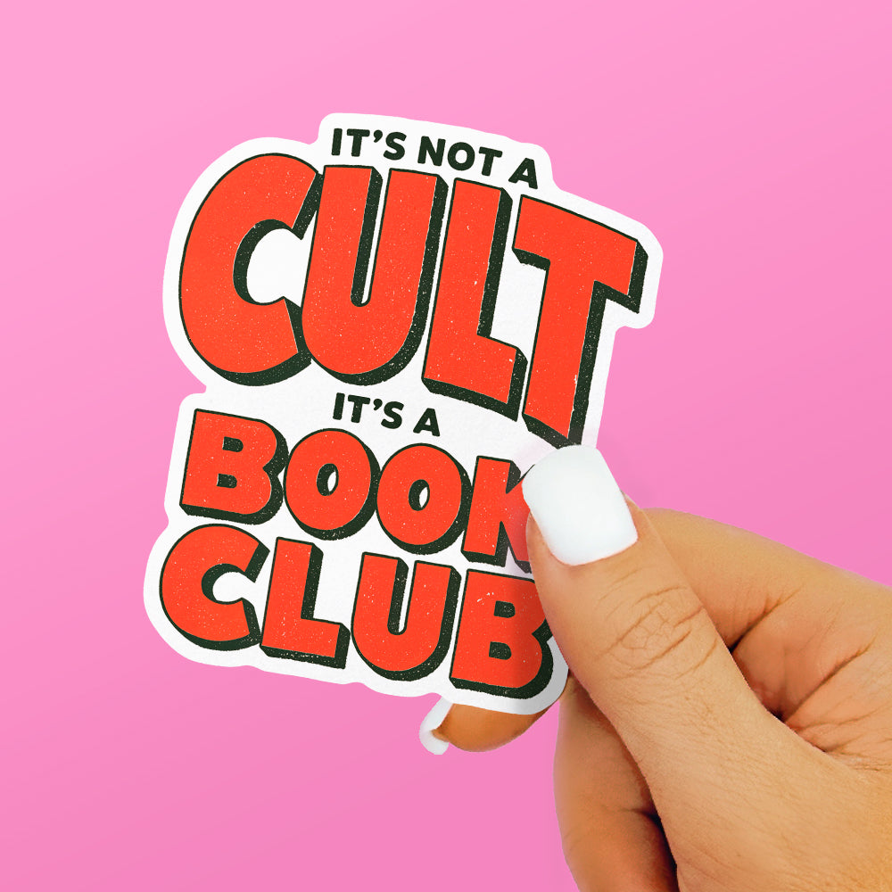 Not A Cult It's A Book Club Sticker