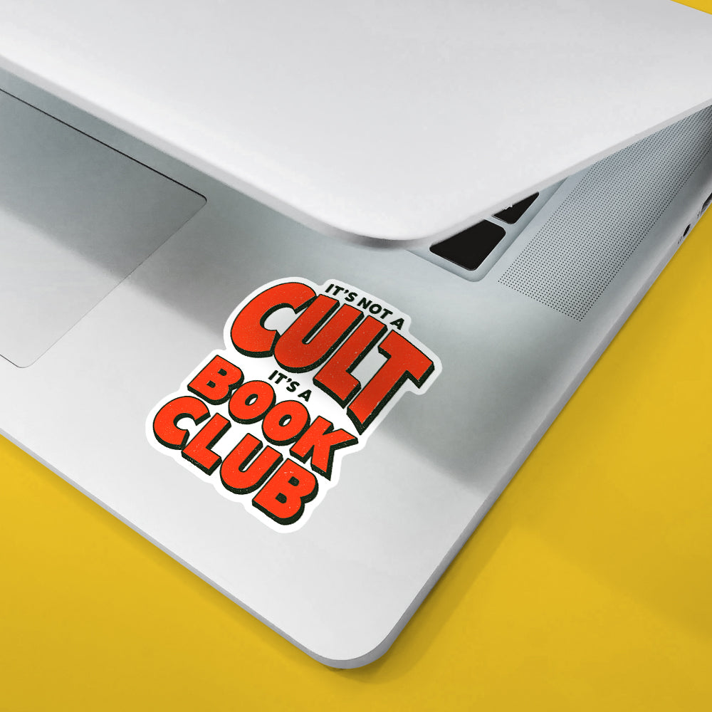 Not A Cult It's A Book Club Sticker