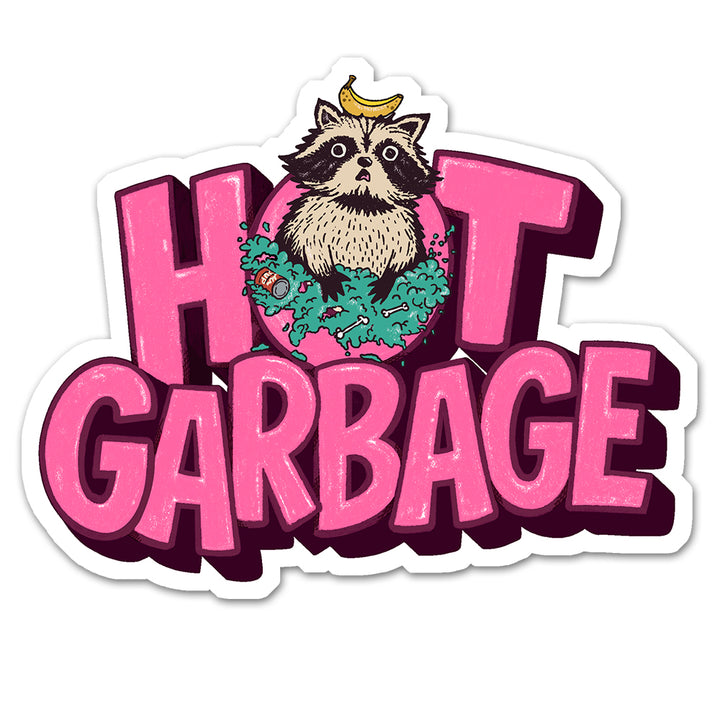 Hot Garbage Sticker