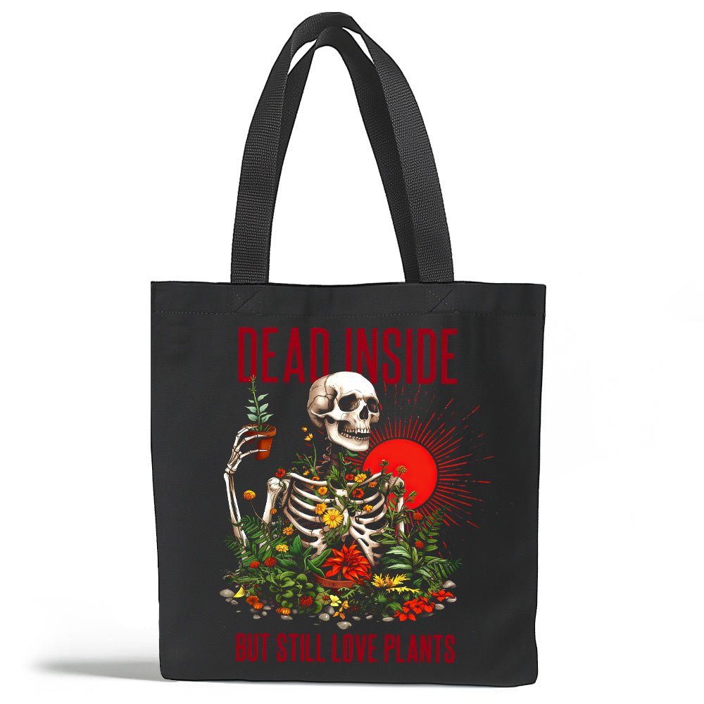 Dead Inside But Sill Love Plants Tote Bag - Loftipop