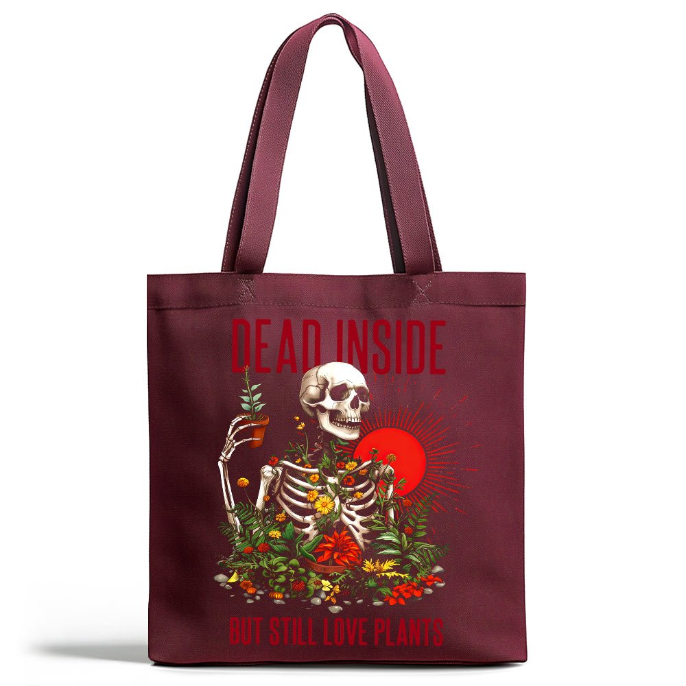 Dead Inside But Sill Love Plants Tote Bag - Loftipop