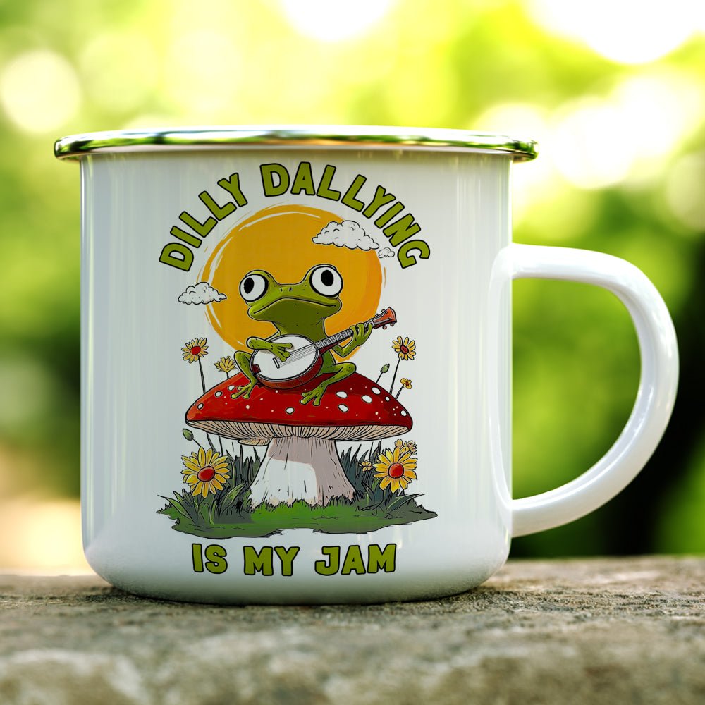 Dilly Dallying is My Jam Camp Mug - Loftipop