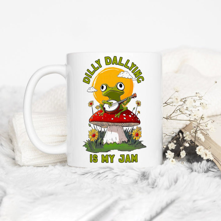 Dilly Dallying is My Jam Mug - Loftipop