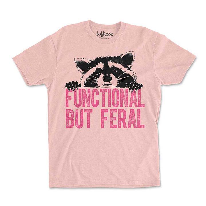 Functional But Feral Crewneck Tshirt - Loftipop