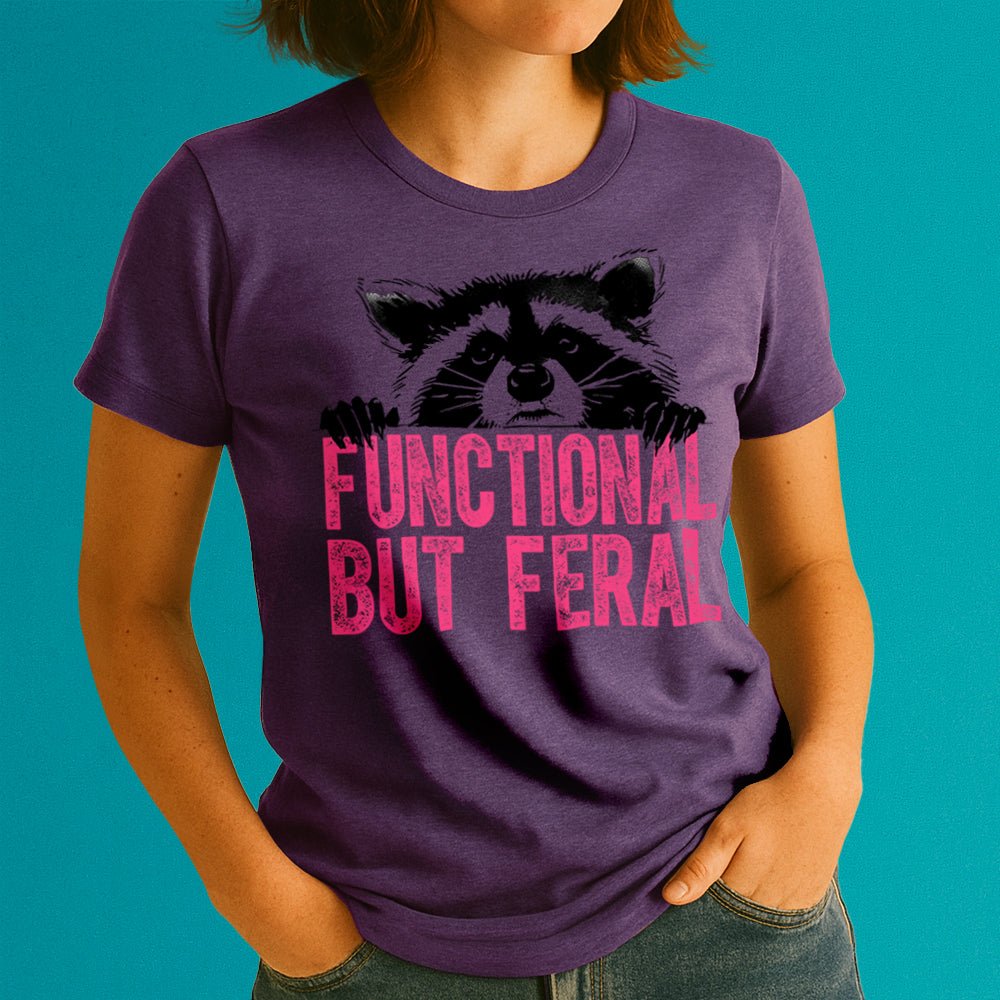 Functional But Feral Crewneck Tshirt - Loftipop