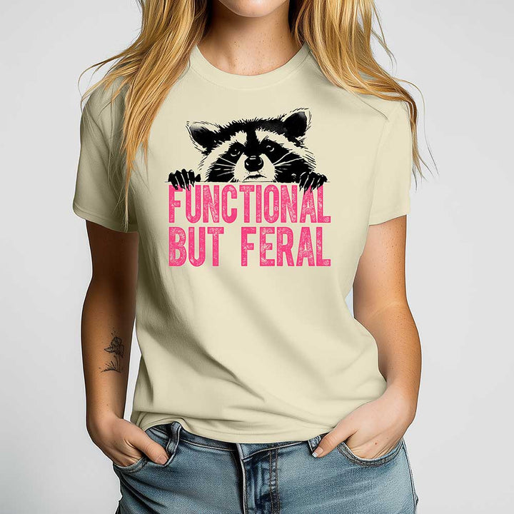 Functional But Feral Crewneck Tshirt - Loftipop