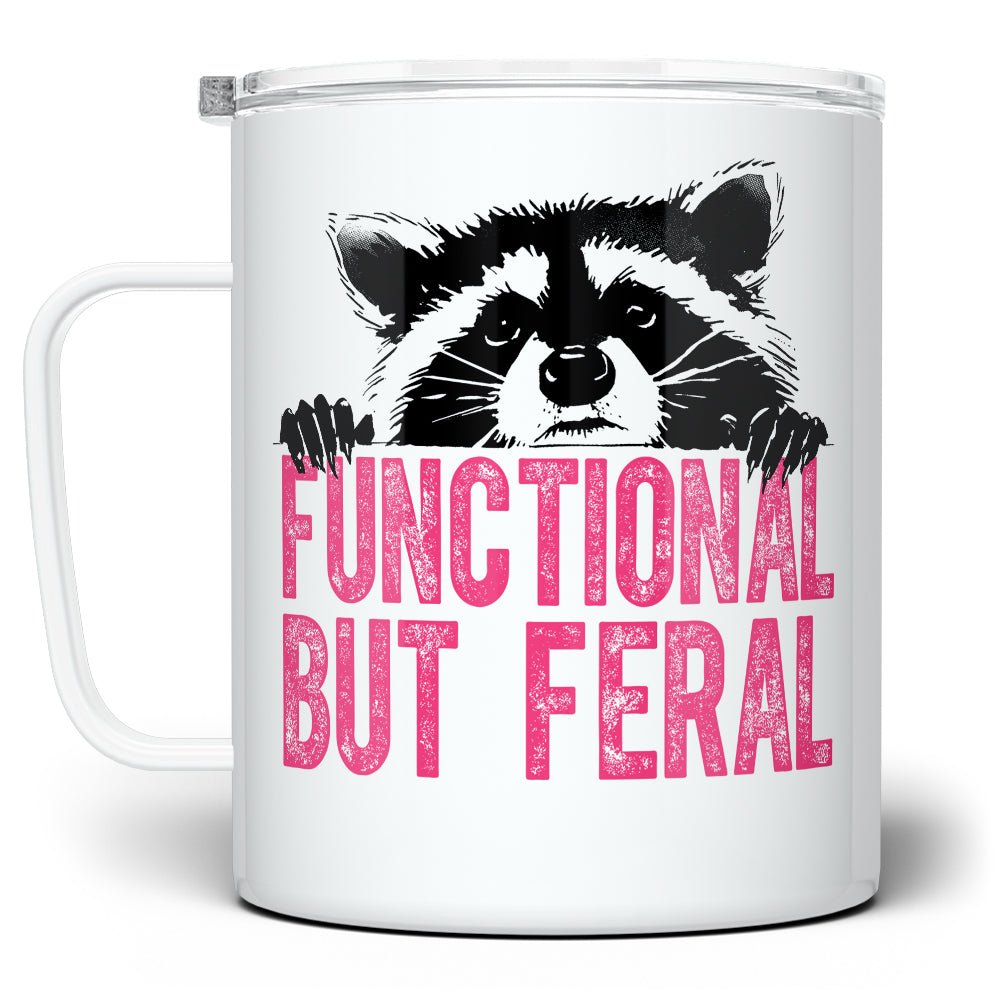 Functional But Feral Raccoon Insulated Travel Mug - Loftipop