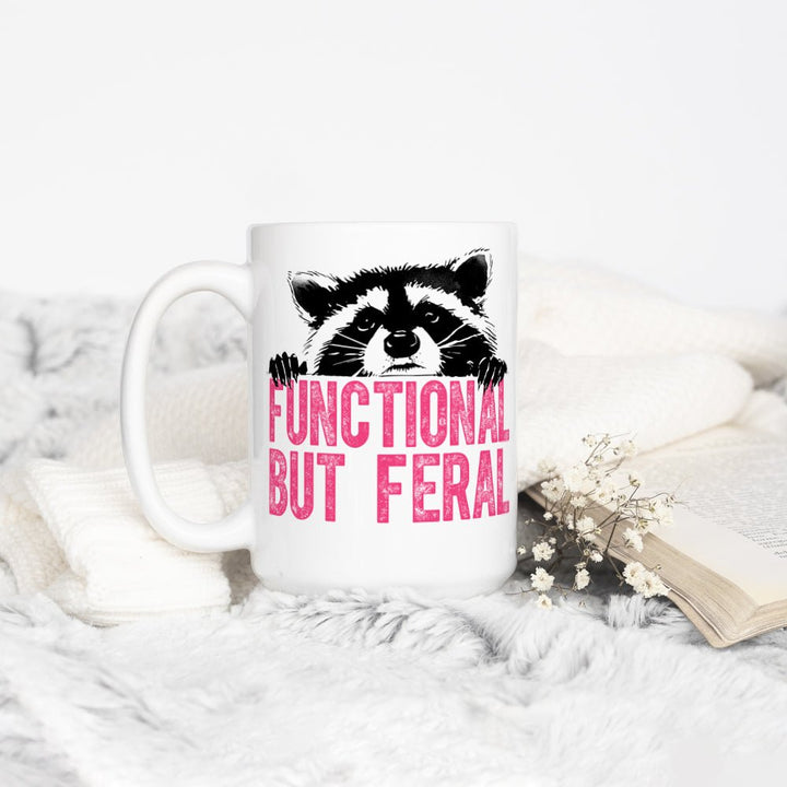 Functional But Feral Raccoon Mug - Loftipop