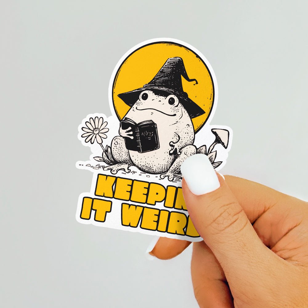 Keepin It Weird Sticker - Loftipop
