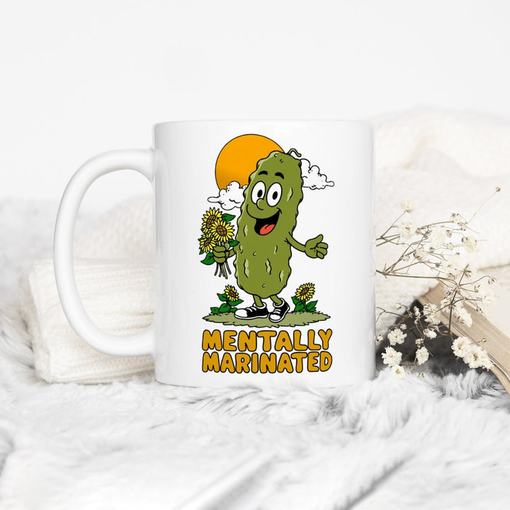 Mentally Marinated Pickle Mug - Loftipop