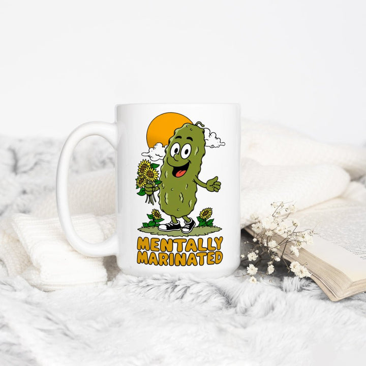 Mentally Marinated Pickle Mug - Loftipop