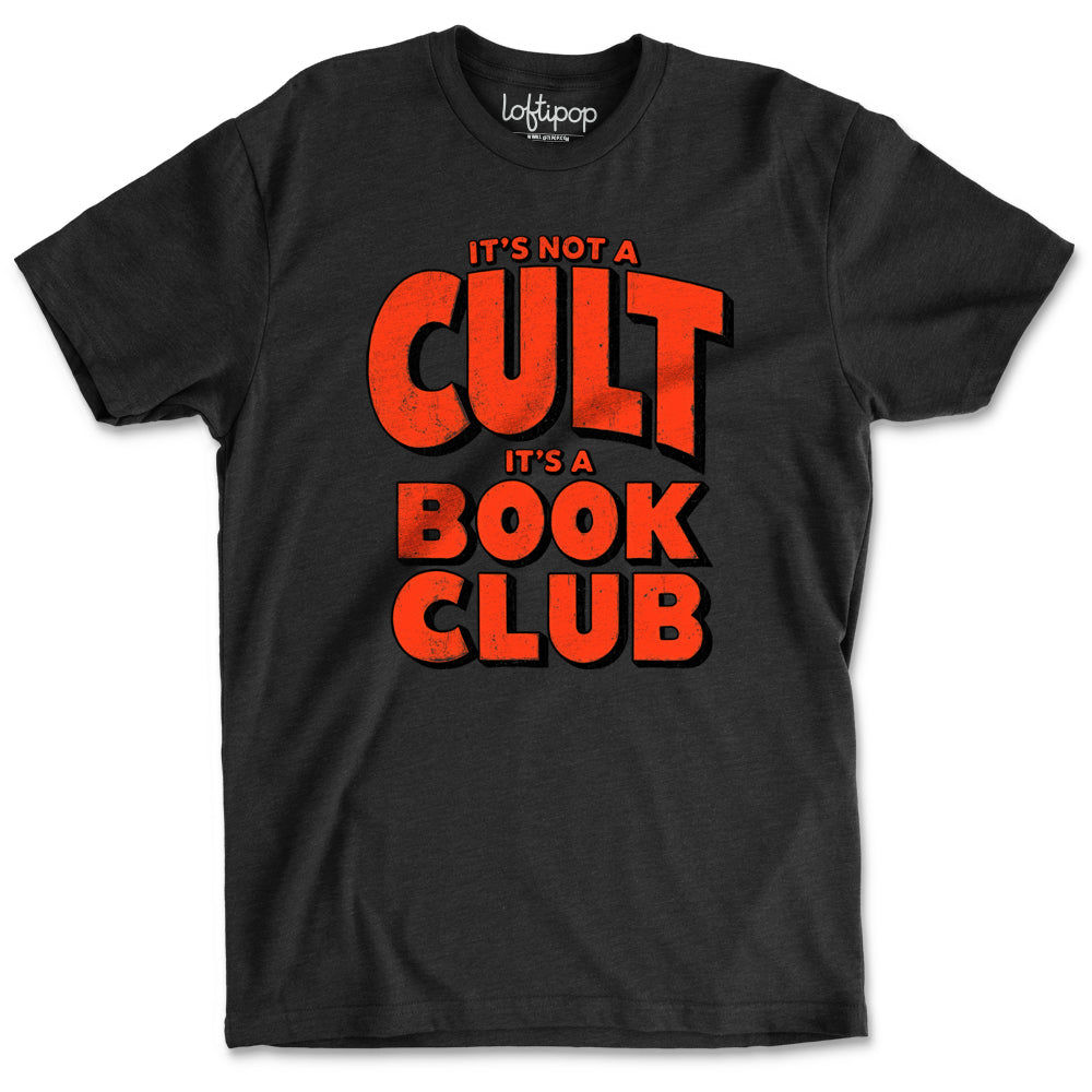 Not A Cult It's A Book Club Crewneck Tshirt
