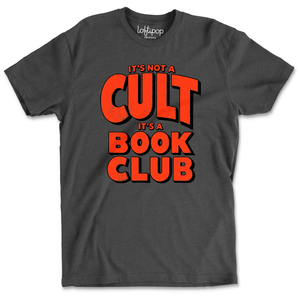 Not A Cult It's A Book Club Crewneck Tshirt