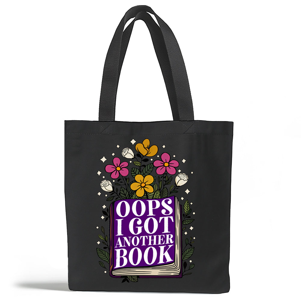 Oops I Got Another Book Tote Bag