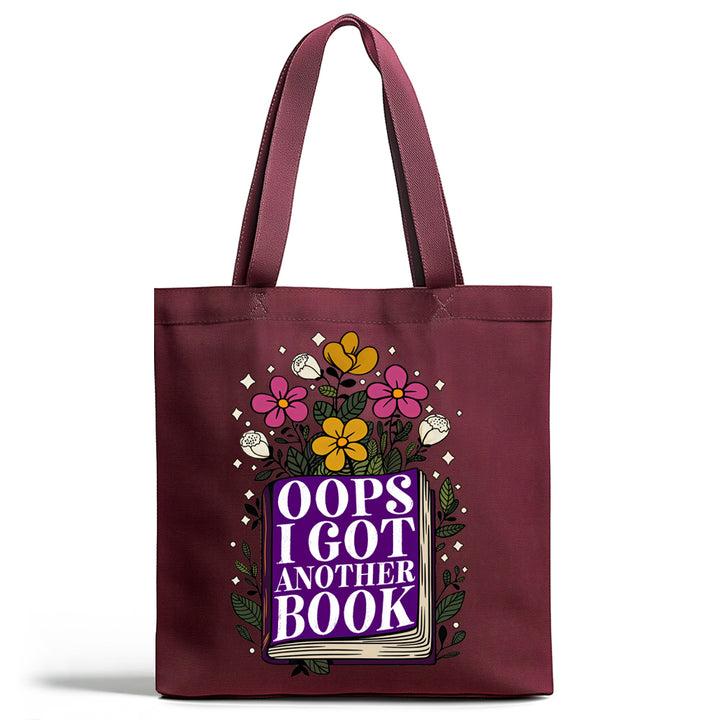 Oops I Got Another Book Tote Bag